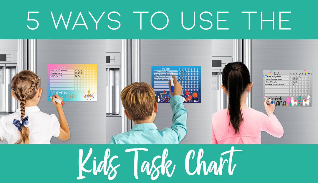 5 Ways to Use the Kids Task Chart